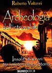 Archeologia dell'introvabile