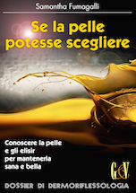 Se la pelle potesse scegliere