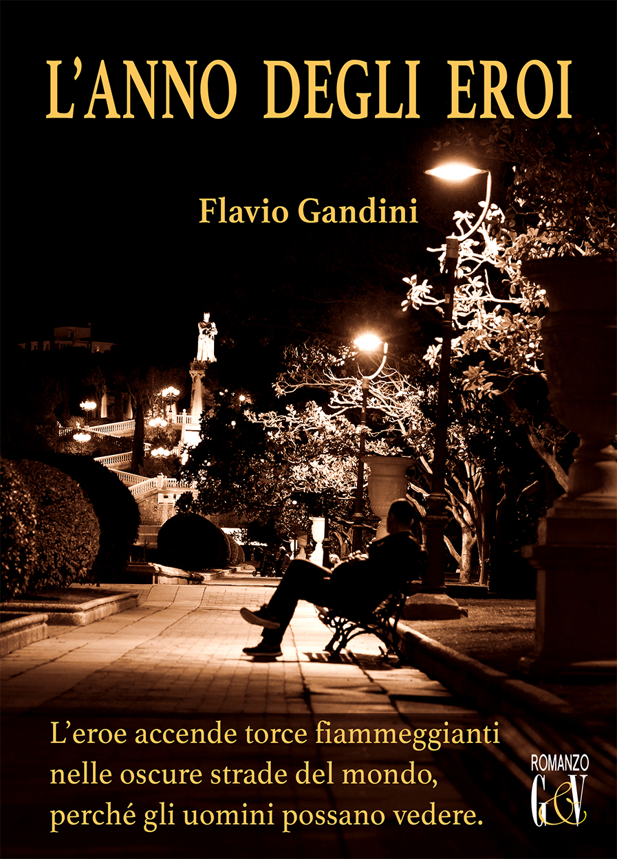 L'anno degli eroi